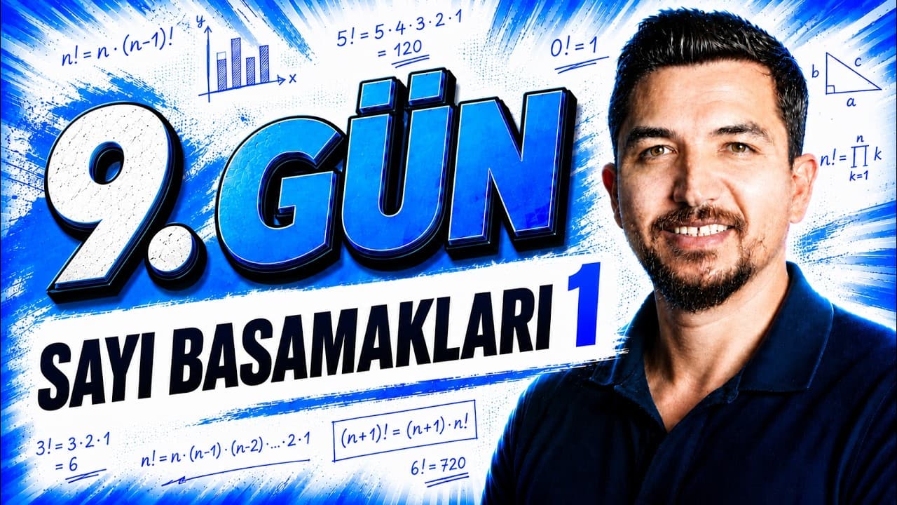 2027 İlyas Güneş I TYT Matematik Kampı 9. Gün 1. Ders | Sayı Basamakları Konu Anlatımı