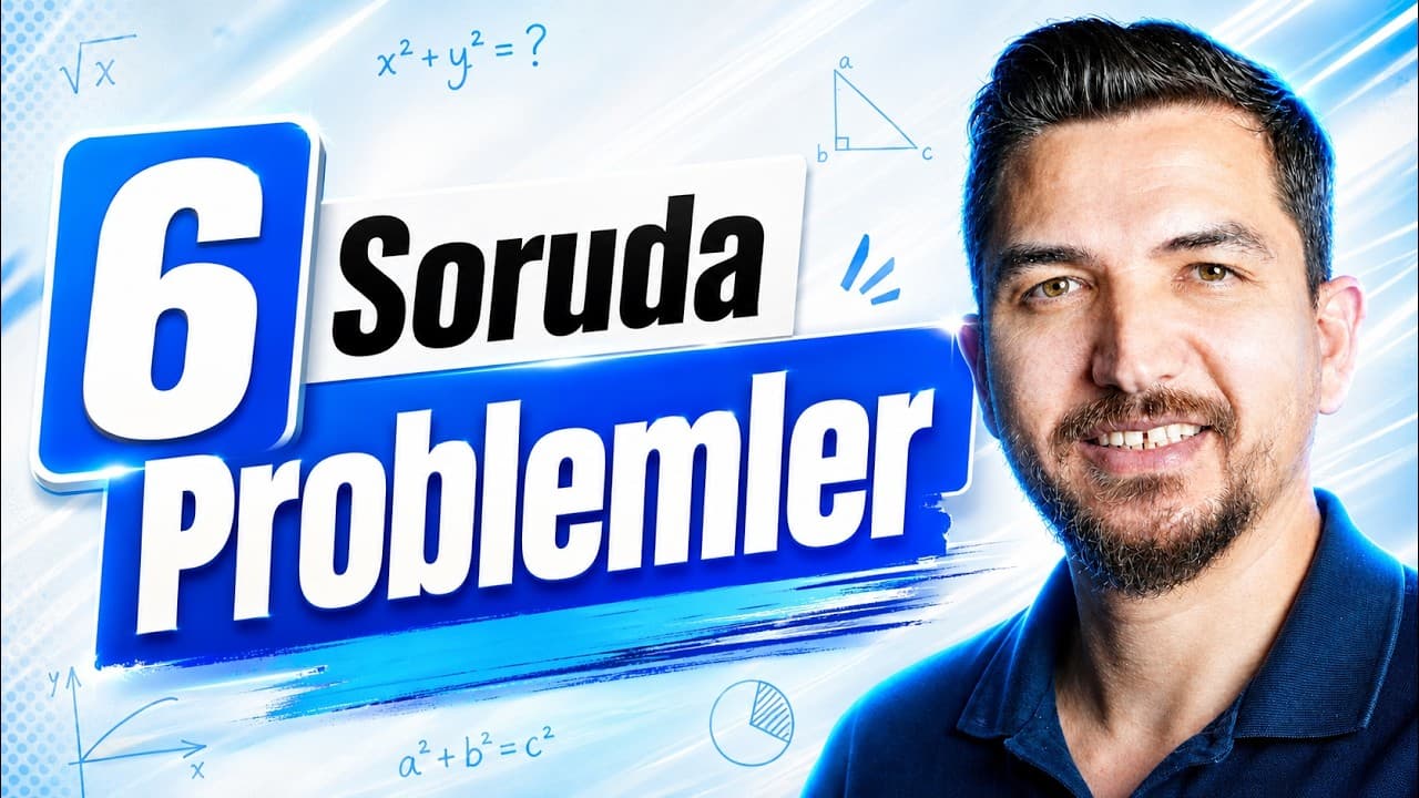 Problemleri Böyle Çöz! 6 Soruda Problem Kampı | KPSS Matematik
