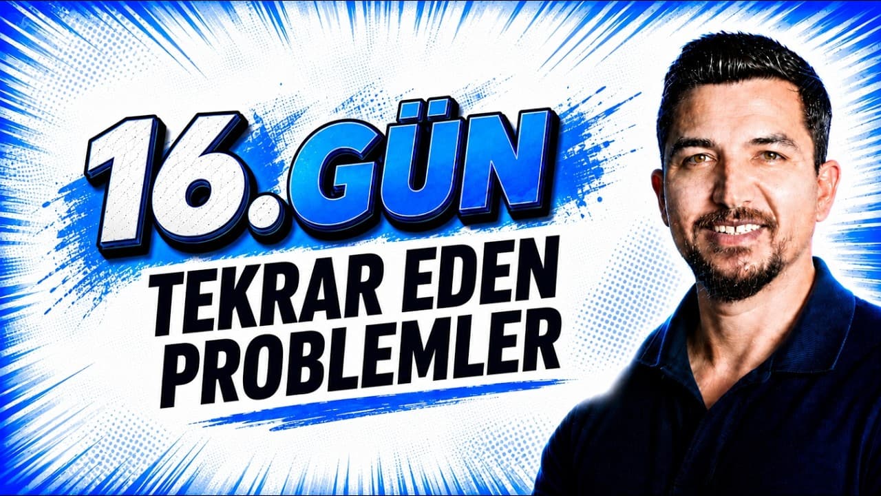 2027 İlyas Güneş I TYT Matematik Kampı 16. Gün | Tekrar Eden Problemler Konu Anlatım