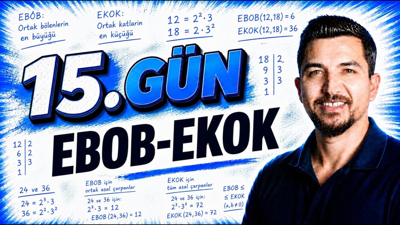 2027 İlyas Güneş I TYT Matematik Kampı 15. Gün 2. Ders | EBOB-EKOK Konu Anlatım