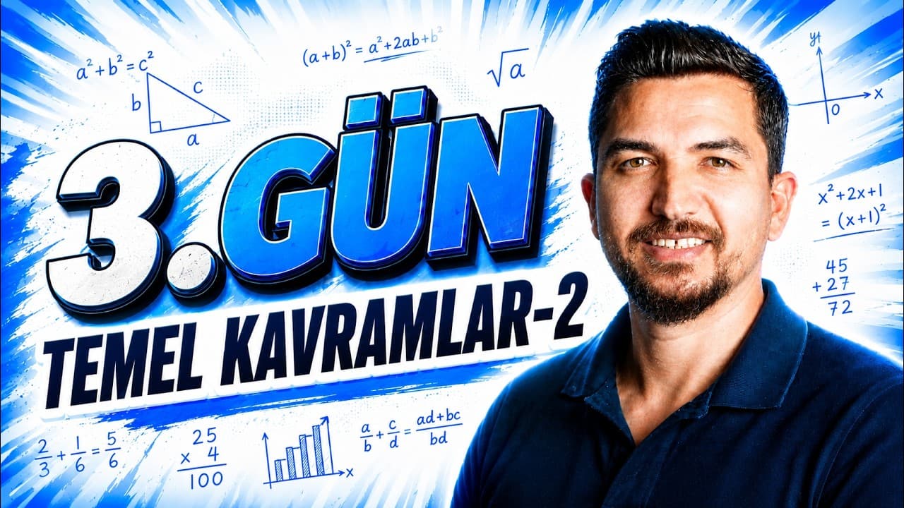 2027 İlyas Güneş I TYT Matematik Kampı 3. Gün 1. Ders | Temel Kavramlar Konu Anlatımı