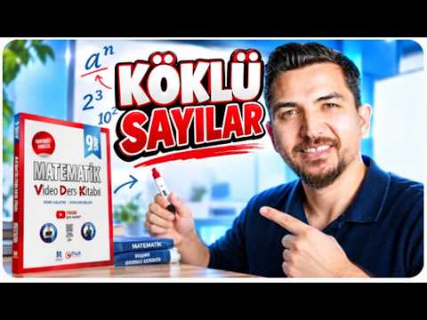 8.Ders | 9. Sınıf Köklü Sayılar-1 | Maarif Modeli Matematik Konu Anlatımı | İlyas Güneş