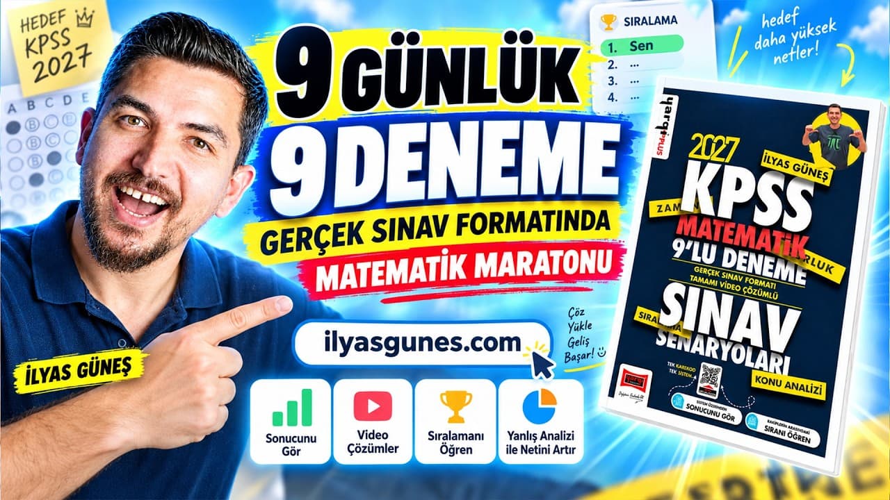 KPSS Matematik Netlerini Yükselt! 9 Günde 9 Deneme | İlyas Güneş