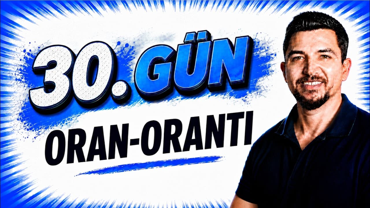 2027 İlyas Güneş I TYT Matematik Kampı 30.Gün | Oran-Orantı  Konu Anlatım