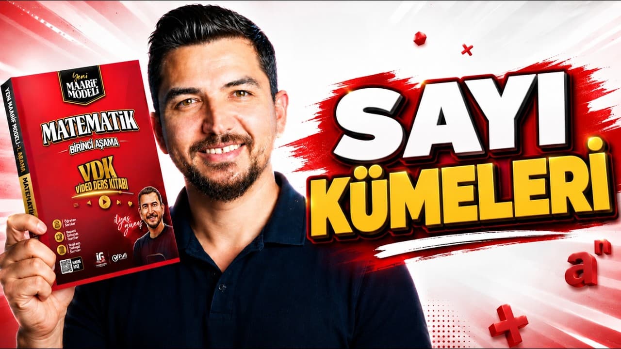 12.Ders | Sayı Kümeleri | İlyas Güneş 2028